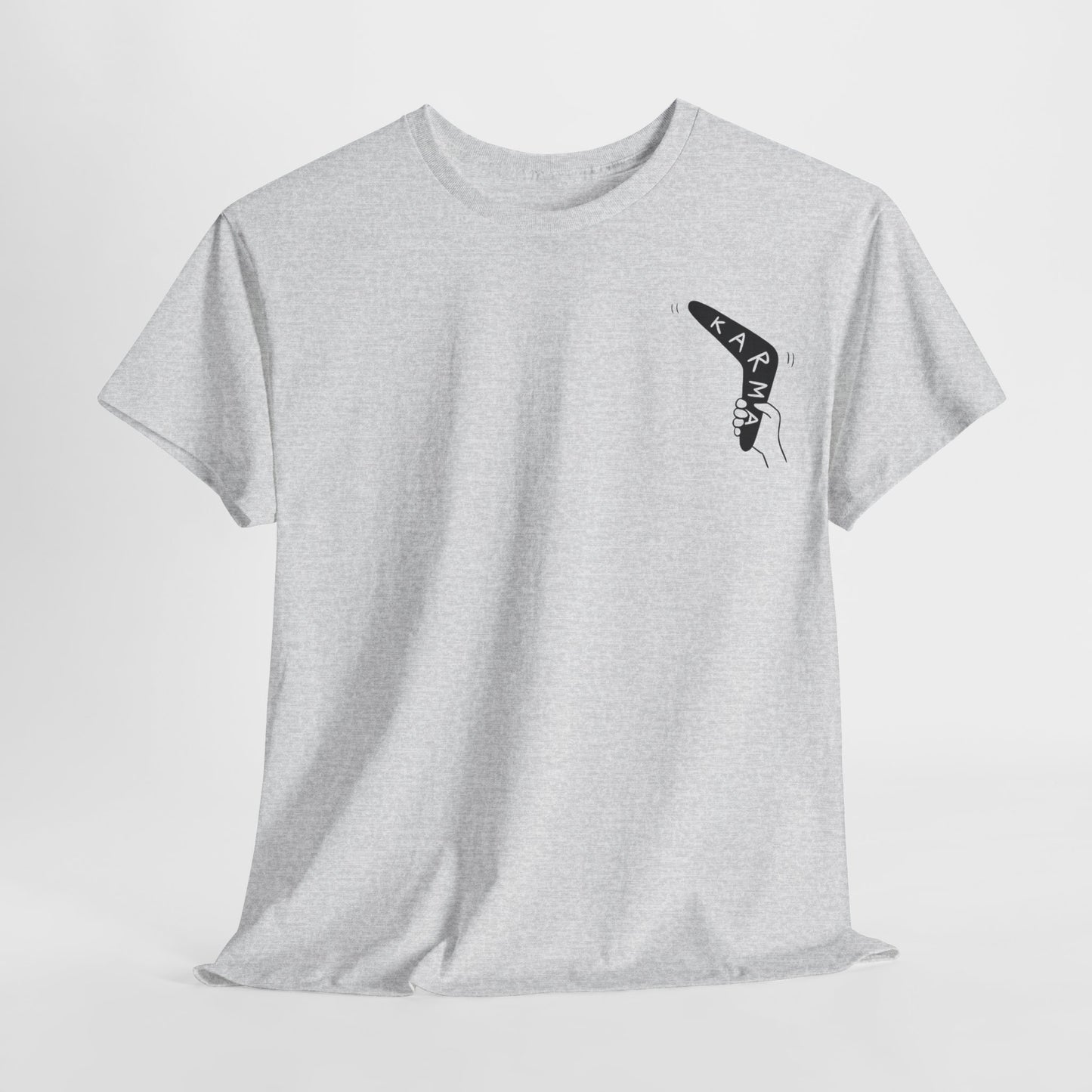 "Karma_ISA_Bitch" Heavy fabric T-Shirt