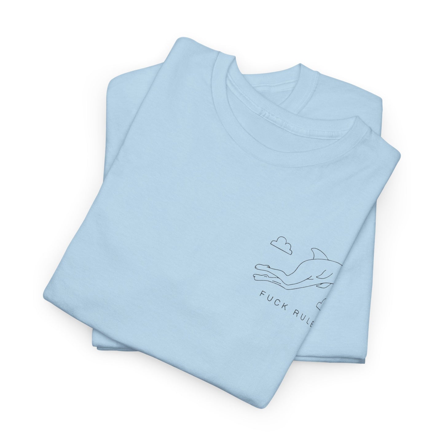 "Fuck_rules" Heavy fabric T-Shirt