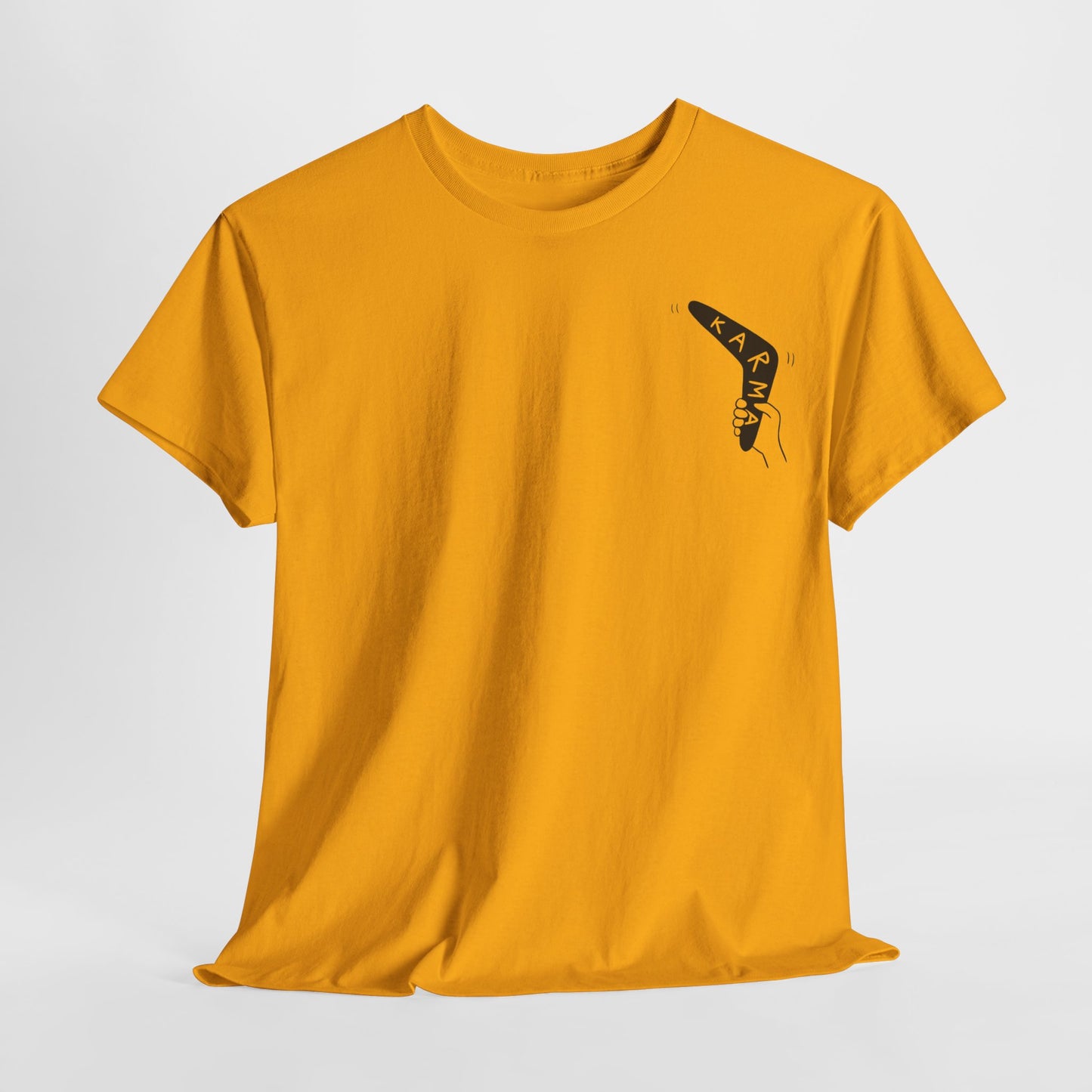 "Karma_ISA_Bitch" Heavy fabric T-Shirt