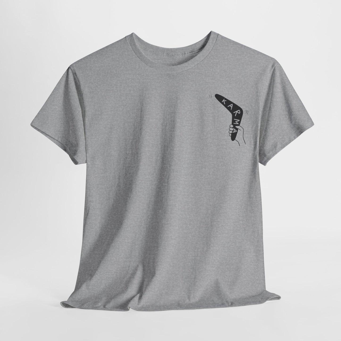 "Karma_ISA_Bitch" Heavy fabric T-Shirt